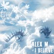 I Believe Remixes EP