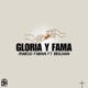 Gloria y fama feat Brashan Single