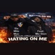 Hating On Me feat Mo Sion McGuire Single