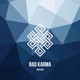 Bad Karma Single