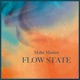 Flow State Single