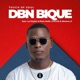 DBN BIQUE feat Lux Stylist Pluto Nash Ntwana R PRVIS3 Single