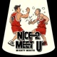 Nice 2 Meet U feat SOYA Single