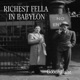 Richest Fella In Babylon Single
