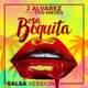 Esa Boquita Salsa Version feat Tito Nieves Single