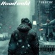 Hood Cold Single