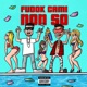 Non So feat FUDOK TB Single
