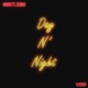 Day N Night feat ZHIKO Single