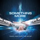 Something More with Capo The Artist Single