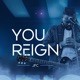You Reign Single
