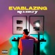 Evablazing Single