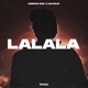 LaLaLa Single