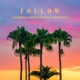 Follow feat Lauwend Single