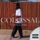 Colossal EP