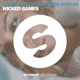 Wicked Games feat Anna Naklab Single