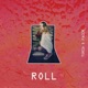 Roll feat Facer Single