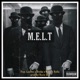 M E L T feat Necio Efe Single