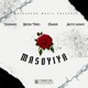 Masoyiya feat Deeno Vibes Asfyn zamany YoungKay Faadoh Single