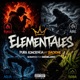 Elementales feat Sacx One Myze Recluso Demelero Single