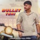 Bullet Teri Single