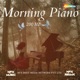 Morning Piano