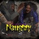 Naughty Naughty feat DeliOnce Single
