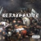 Renaissance feat Dero Single
