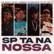 Sp Ta na Nossa Single