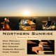Northern Sunrise Special Edition Remastered