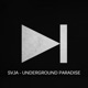 Underground Paradise Single