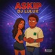 Askip feat PLAY M SYXTEE BOUTCHA BWA Single