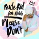 Please Don t feat Nahli Single