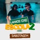 Sabotagem Lance de Escola 2 Verão Single