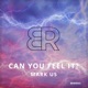 Can You Feel It Single