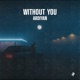 Without You Single