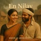 En Nilav feat Sachin Warrier Gayathri Suresh Single