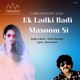 Ek Ladki Badi Masoom Si Single