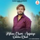 Milan Chori Aajaiye Dakhu Bhat feat Rashid Ali Single