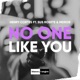 No One Like You feat Sus Rosete MDRob Single