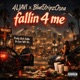 Fallin 4 Me feat 4L JAVI Single