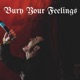 Bury Your Feelings feat Slick Single