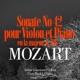 Mozart Sonate No 42 en la majeur pour violon et piano K 526 Single