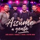 Assume a Gente Ao Vivo Single