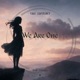 We Are One Single