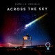 Across the Sky Extended Mix Single