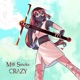Crazy Single