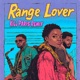 Range Lover feat Meshack Muuo Single
