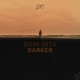 Dusk Gets Darker Single