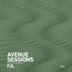 Avenue Sessions 001 FJL DJ Mix