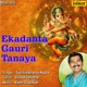 Ekadanta Gauri Tanaya Single